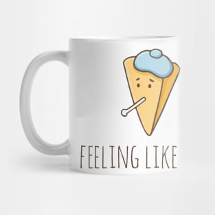 Feeling Like Crêpe Mug